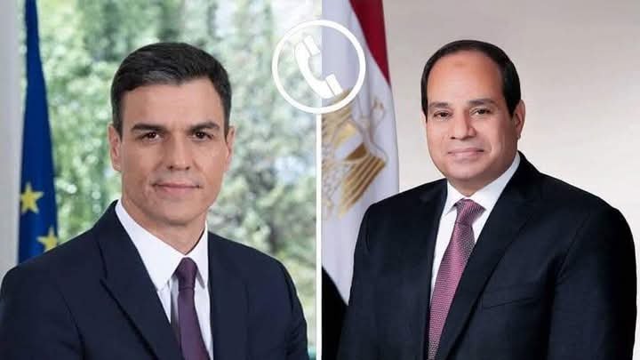 السيسي ورئيس وزراء إسبانيا يؤكدان تعزيز العلاقات الثنائية ومناقشة القضايا الإقليمية