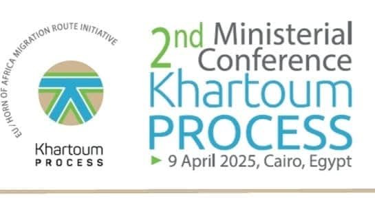 مصر تستضيف الاجتماع الوزاري الثاني لـ”عملية الخرطوم” لتعزيز التعاون في قضايا الهجرة